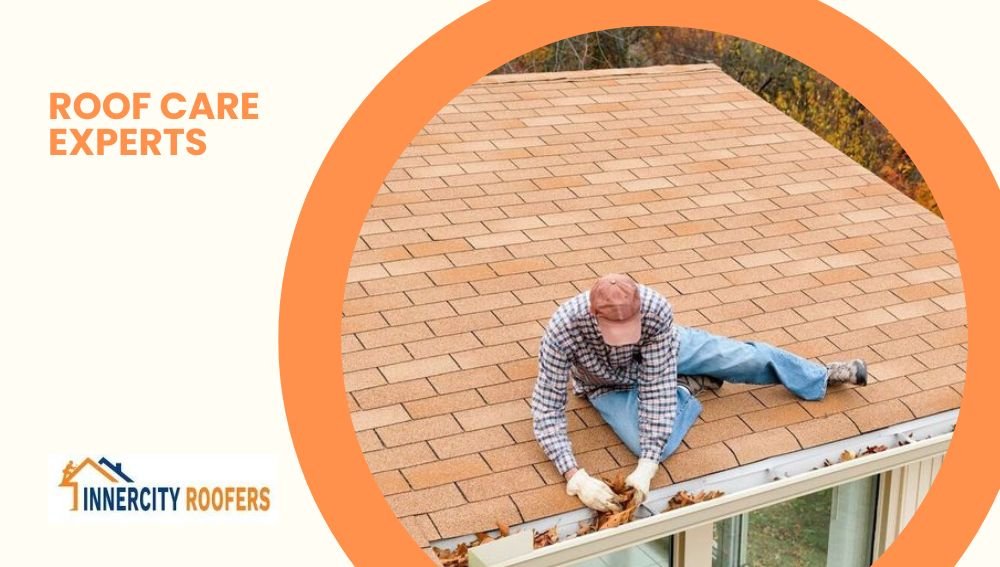 Roof Care Experts