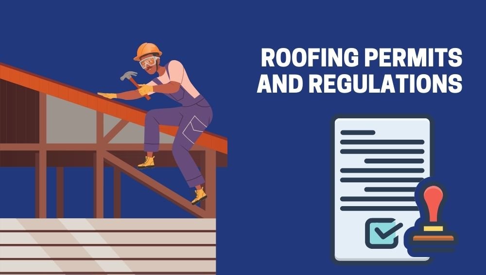 Roofing Permits and Regulations